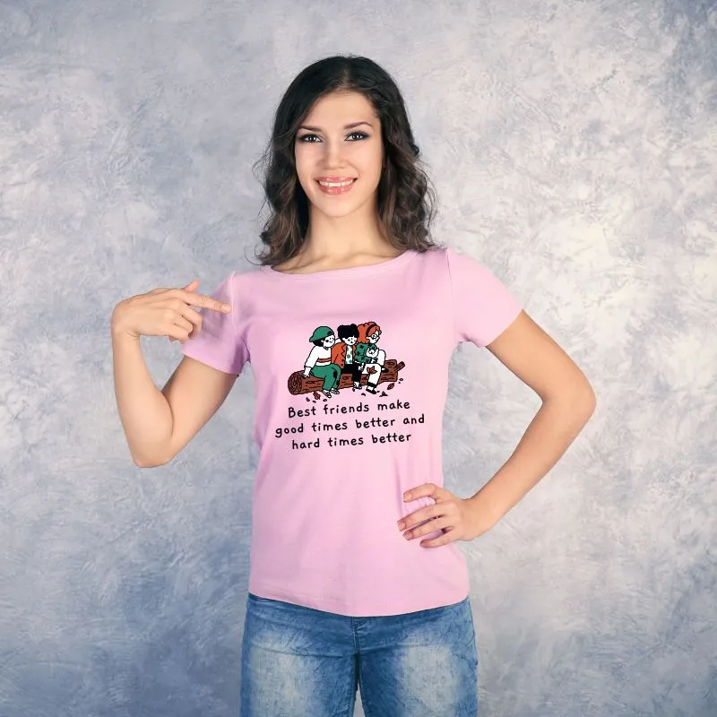 Best Friends Make Good Times Better Friendship's Day T-Shirt
