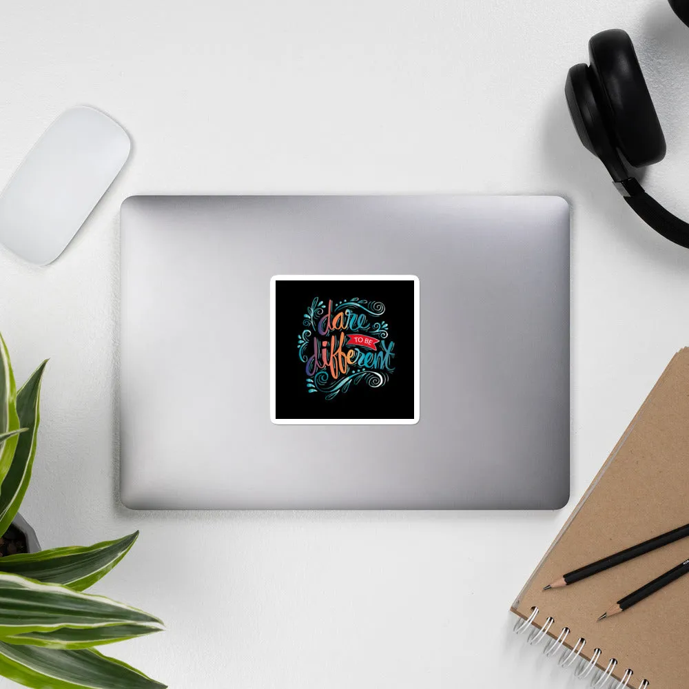 Dare to be different bubble-free stickers