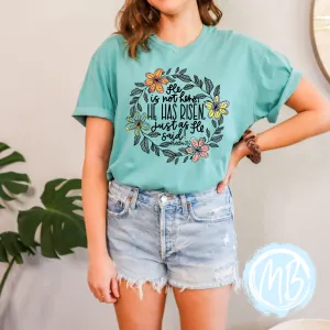 Just as He Said Floral Tee