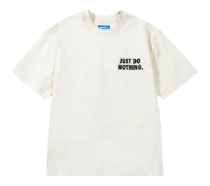 Market Studios Just Do Nothing Fall T-Shirt